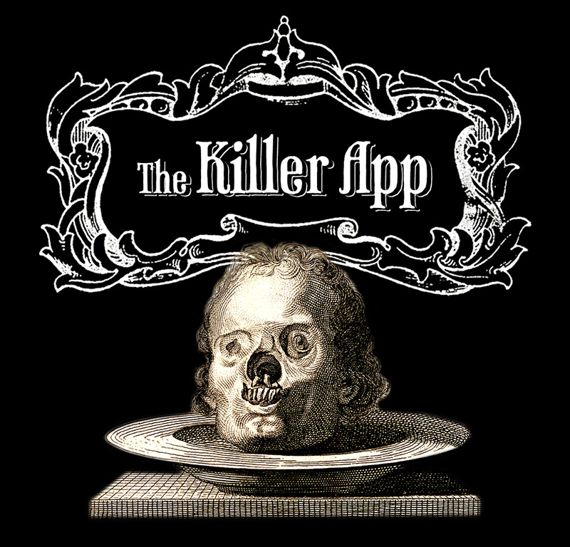 The killer app